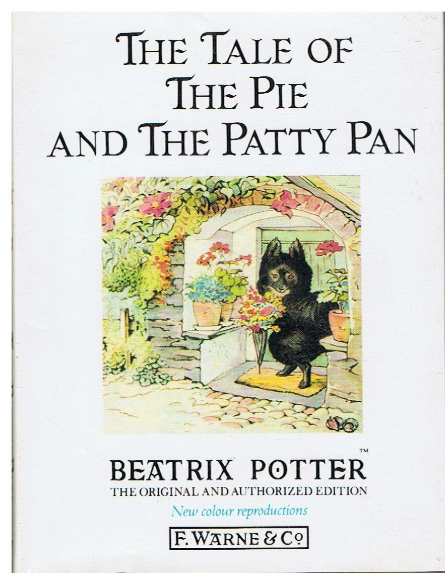 The Tale of the Pie and the PattyPan (Peter Rabbit),Used