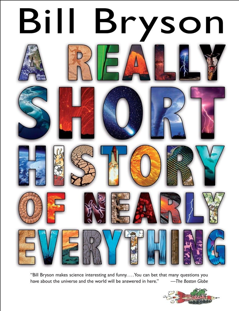 A Really Short History Of Nearly Everything