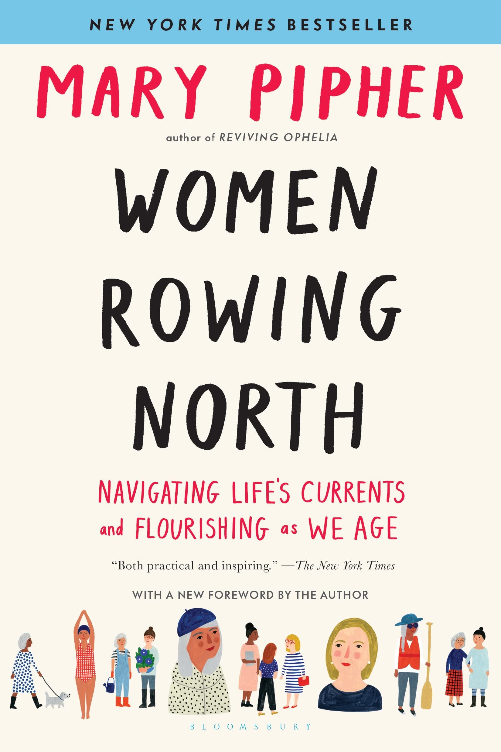 Women Rowing North: Navigating Lifes Currents and Flourishing As We Age,New
