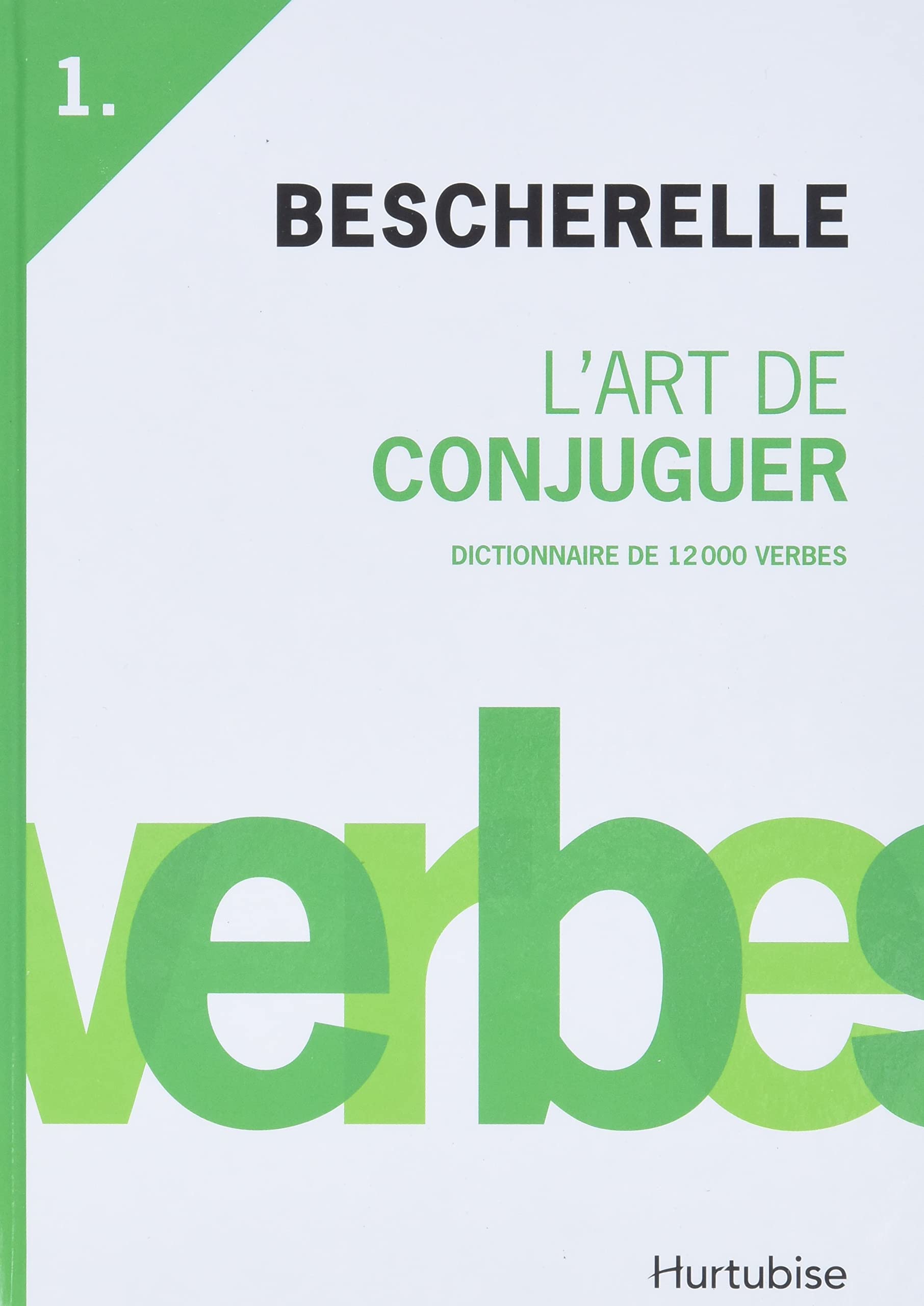 Art de conjuguer (L') Bescherelle (French Edition),Used