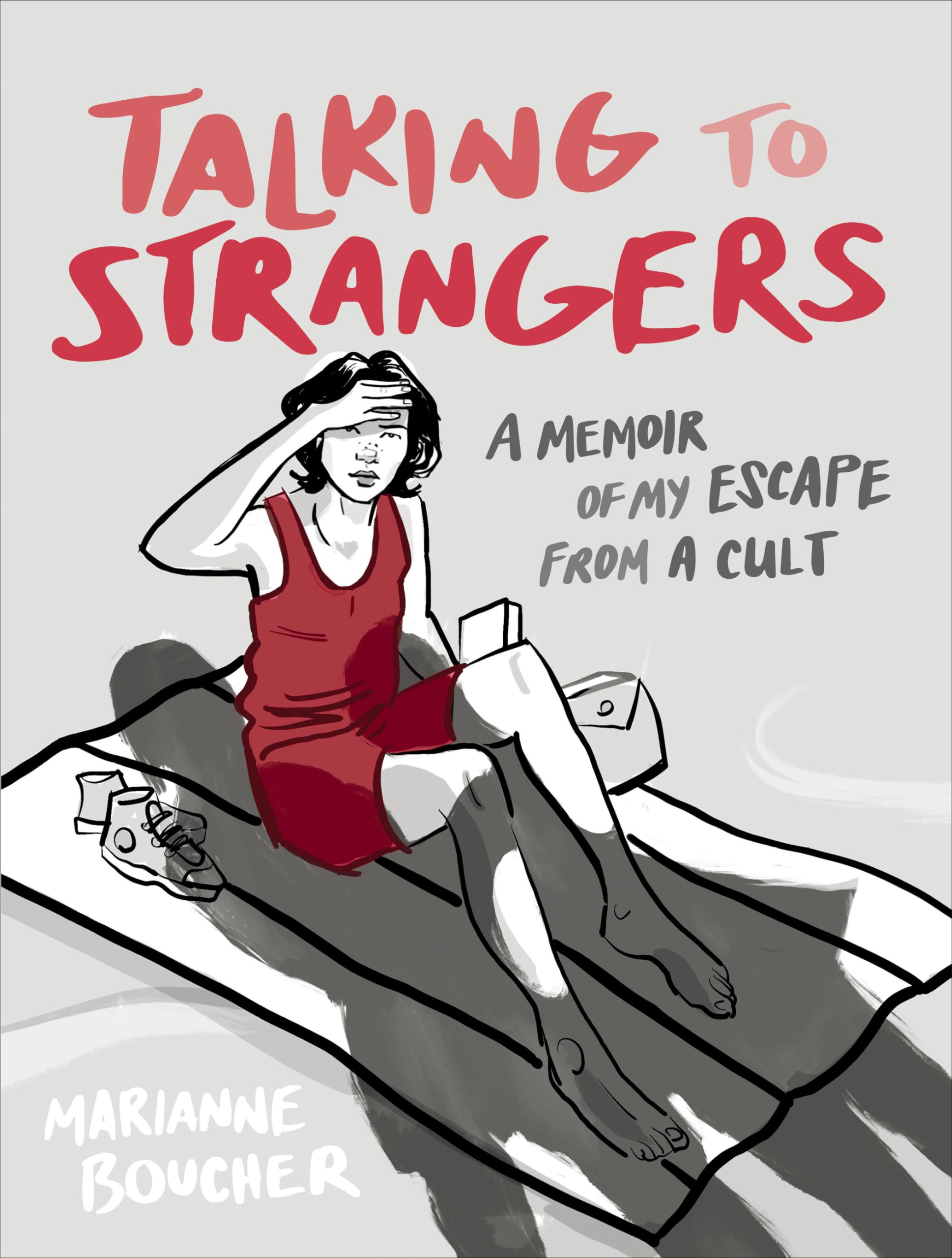 Talking to Strangers: A Memoir of My Escape from a Cult,Used
