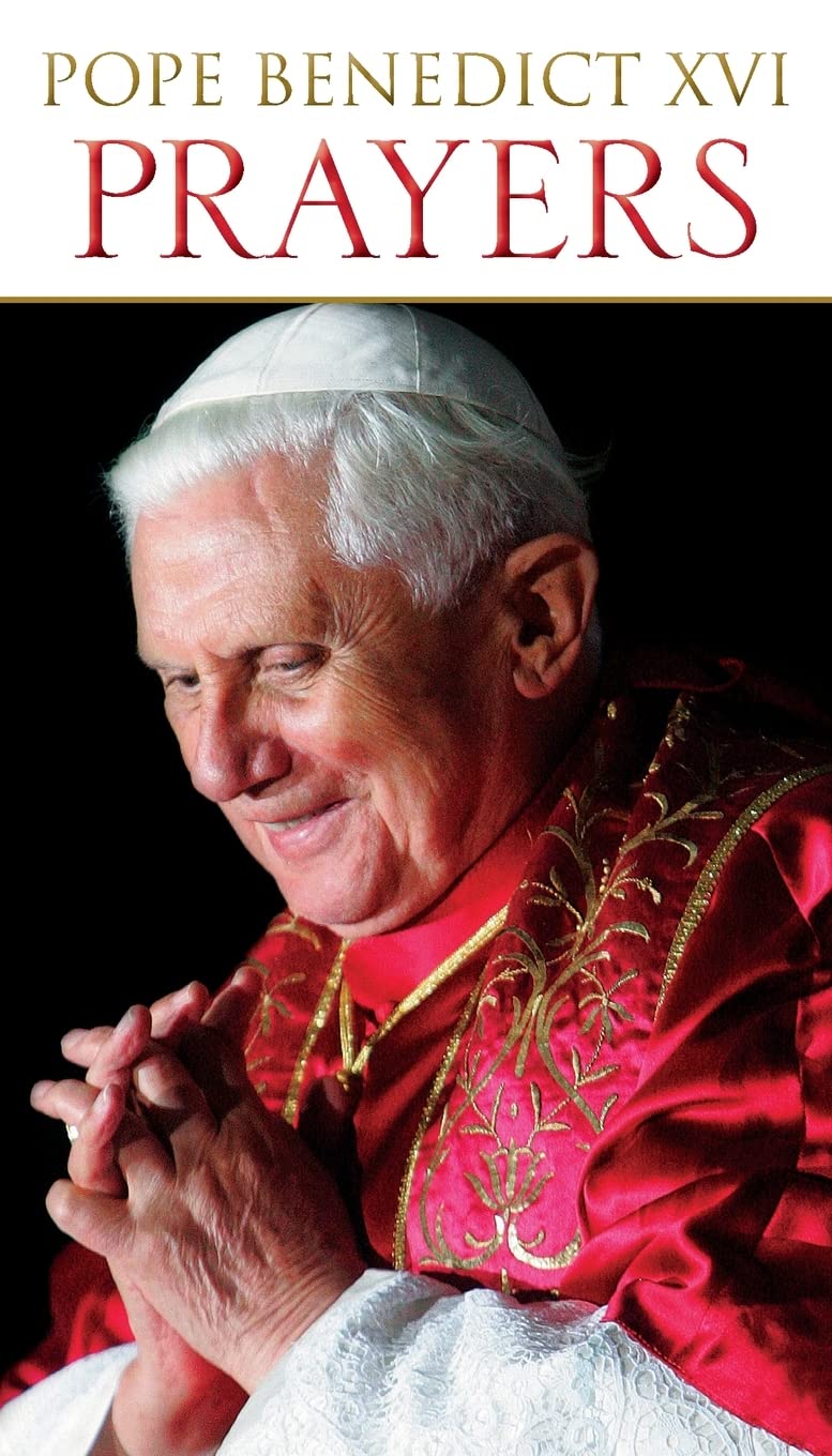 Prayers by Pope Benedict XVI (Publication),Used