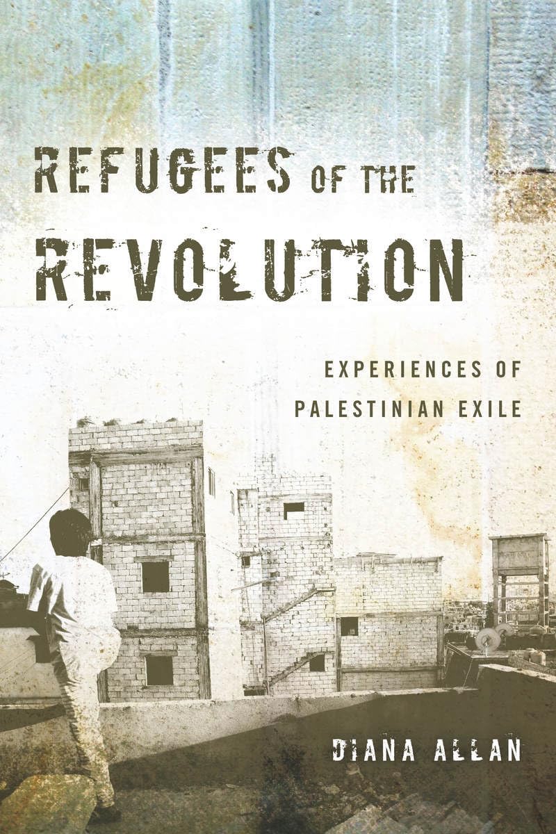 Refugees Of The Revolution: Experiences Of Palestinian Exile (Stanford Studies In Middle Eastern And Islamic Societies And Cultu,New
