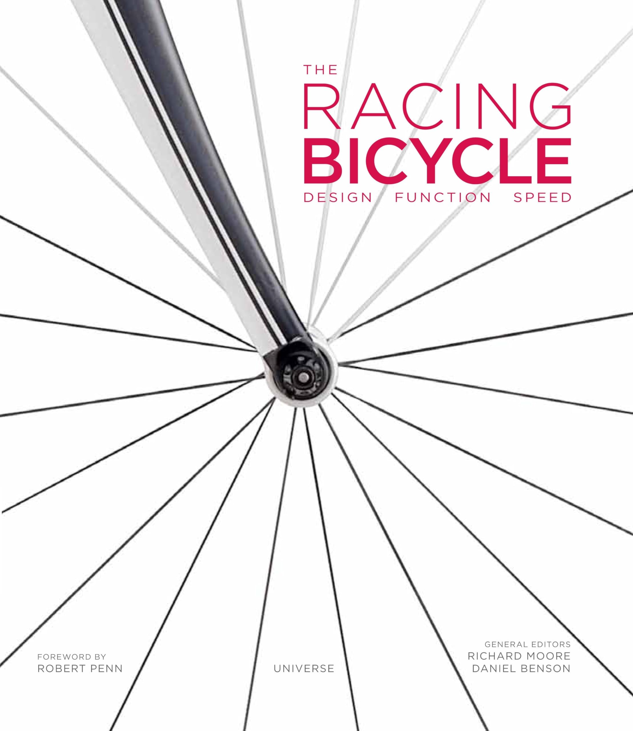 The Racing Bicycle: Design, Function, Speed,Used