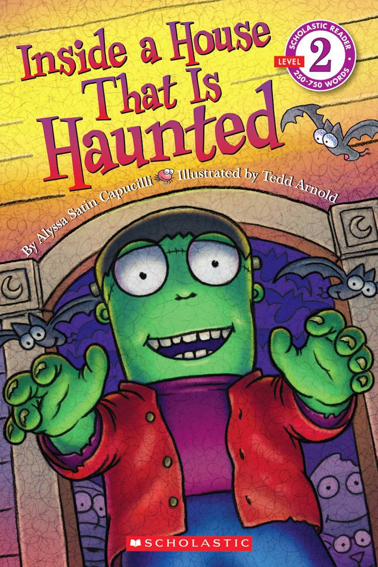 Scholastic Reader Level 2: Inside a House That is Haunted,Used