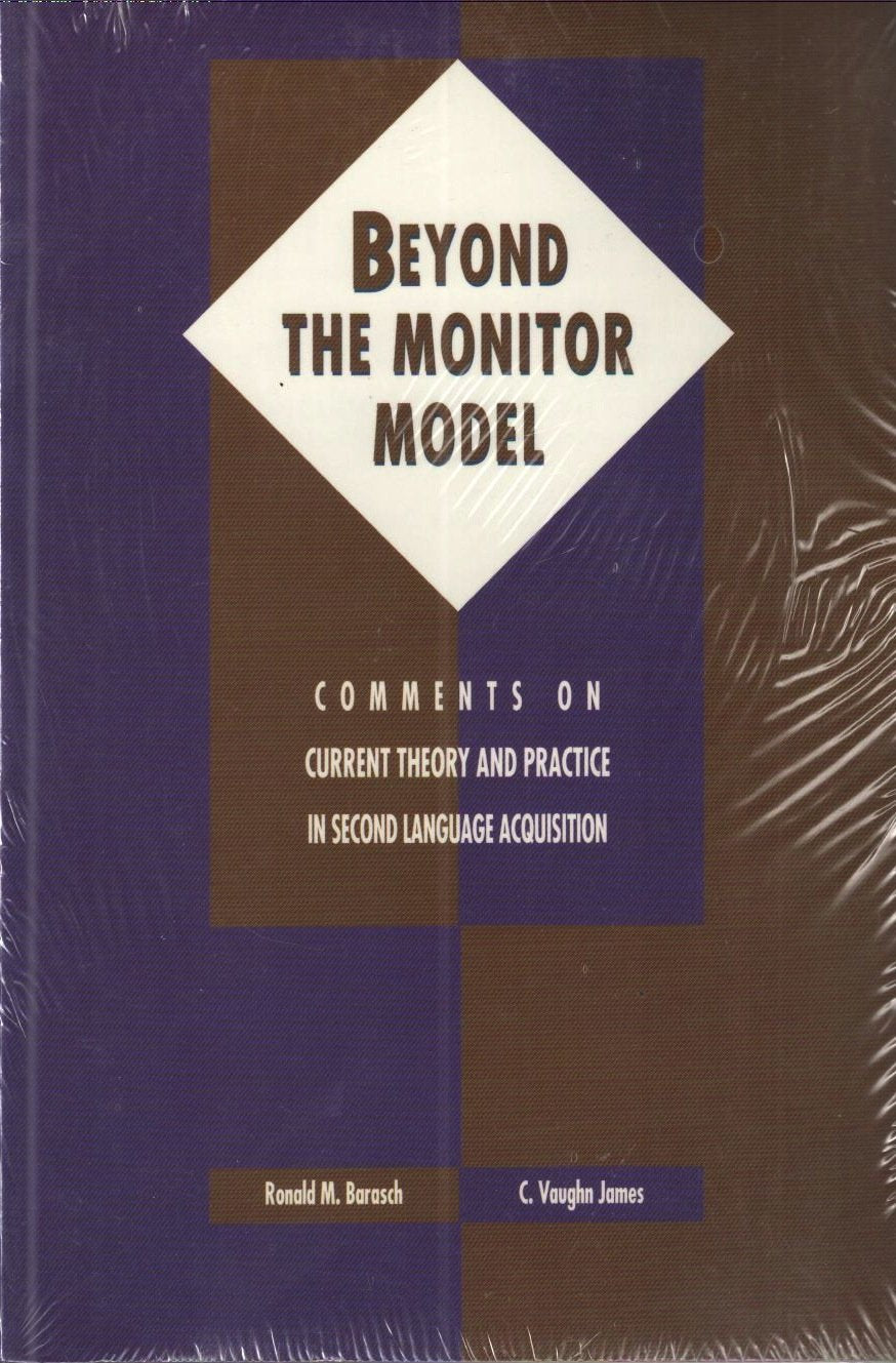 Beyond the Monitor Model: Comments on Current Theory and Practice in Second Language Acquisition,Used