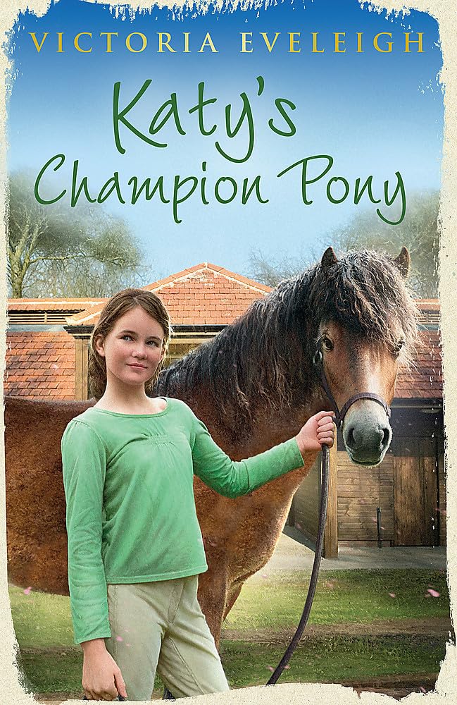 Katy'S Champion Pony (Katys Ponies Trilogy)