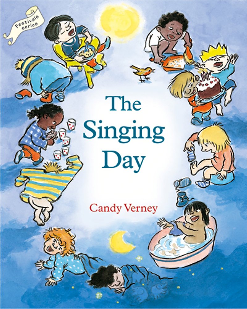 The Singing Day, The (Festivals and The Seasons),New