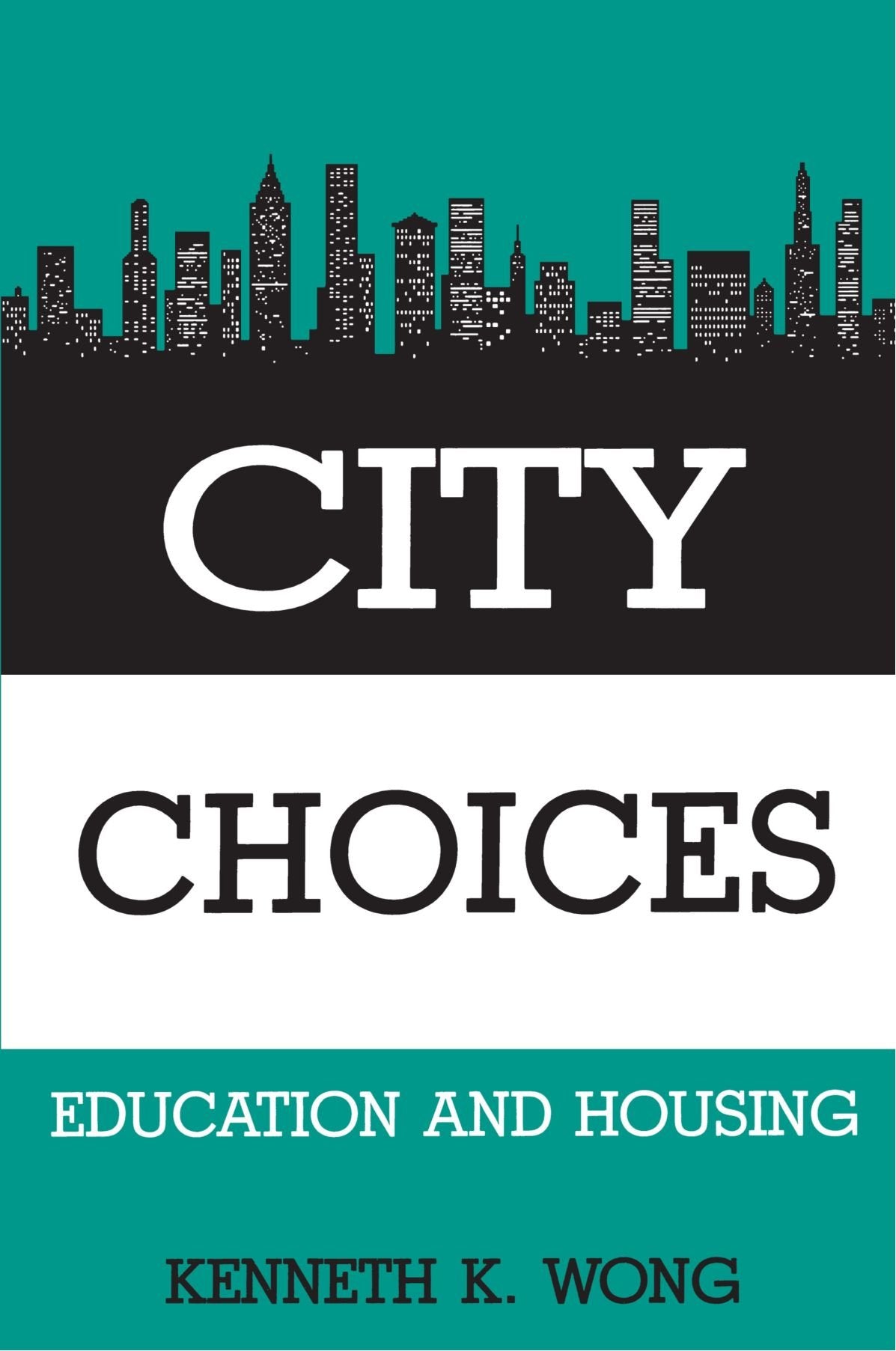 City Choices: Education and Housing (Suny Series in Urban Public Policy),Used