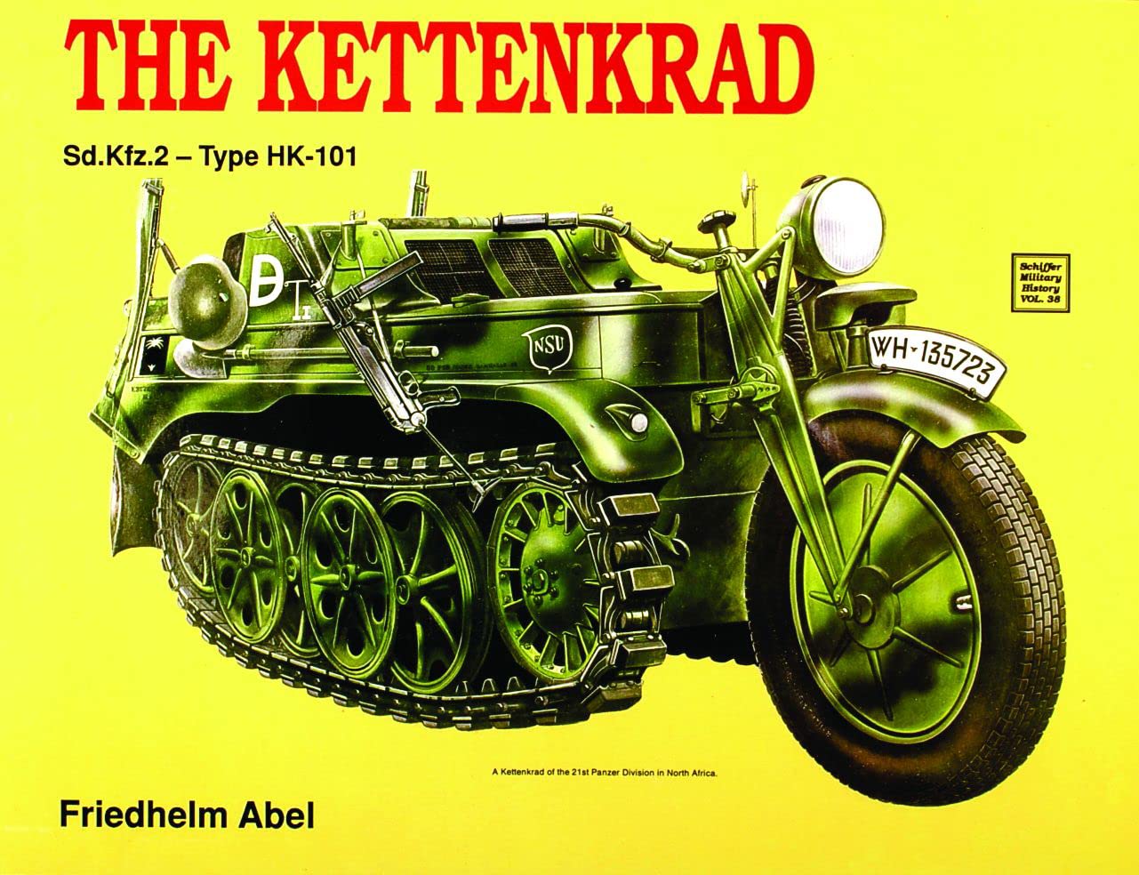 The Kettenkrad (Schiffer Military History),New