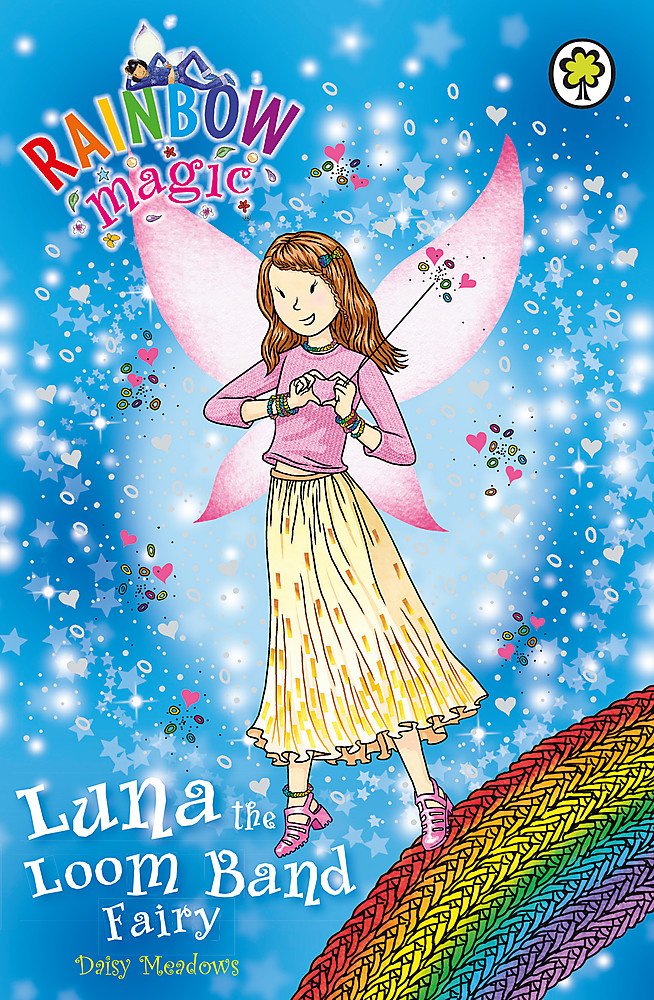 Luna the Loom Band Fairy: Special (Rainbow Magic),Used