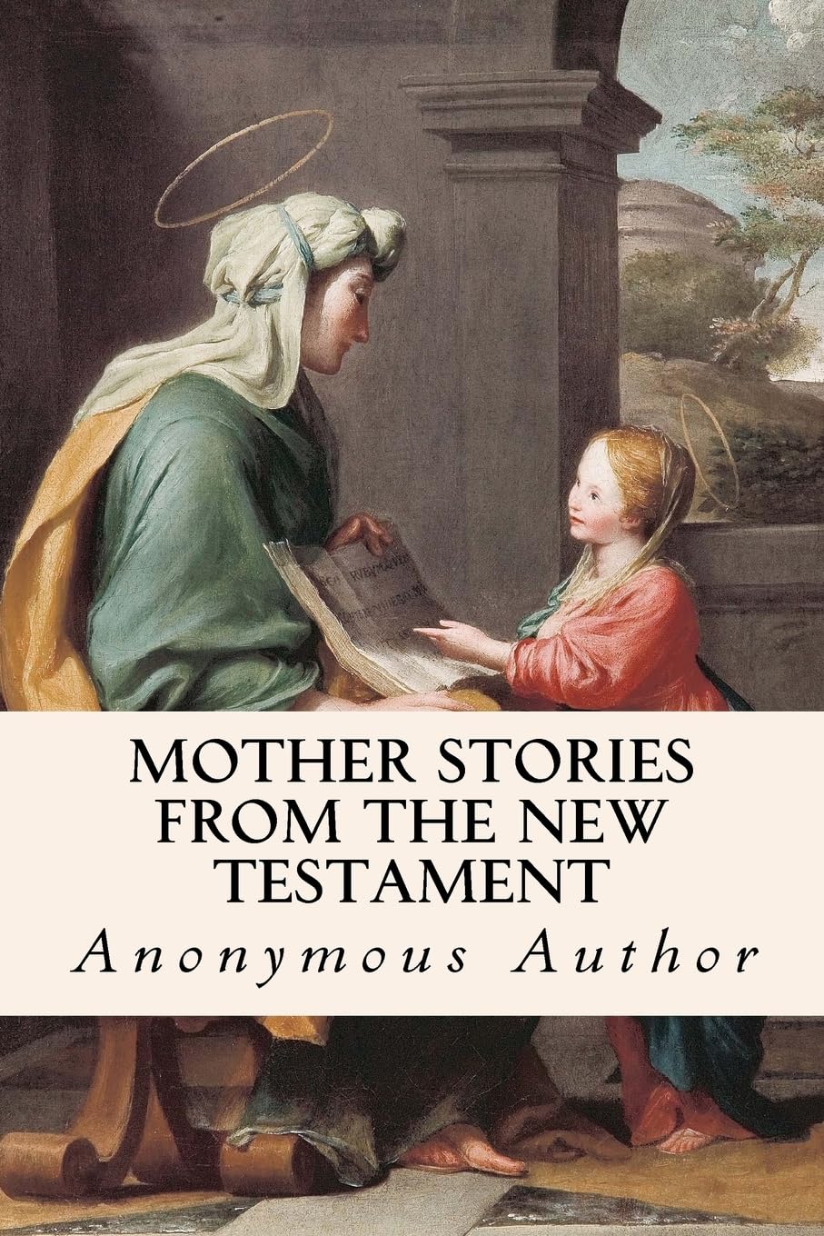 Mother Stories from the New Testament,Used