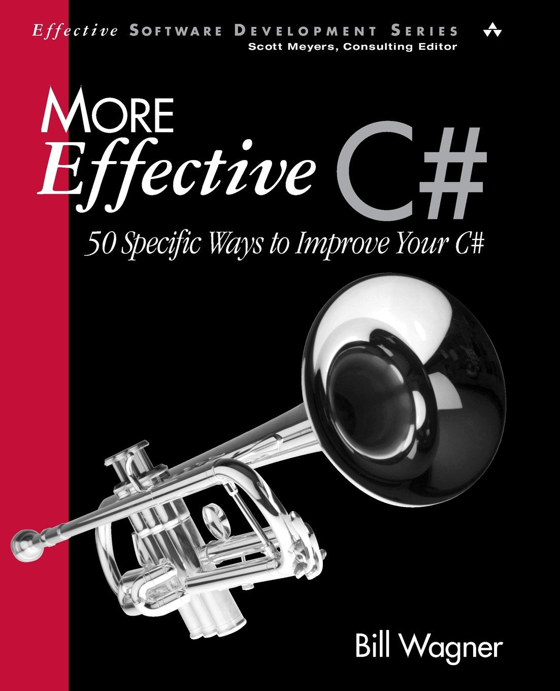More Effective C#: 50 Specific Ways to Improve Your C#: 50 Specific Ways to Improve Your C#,Used