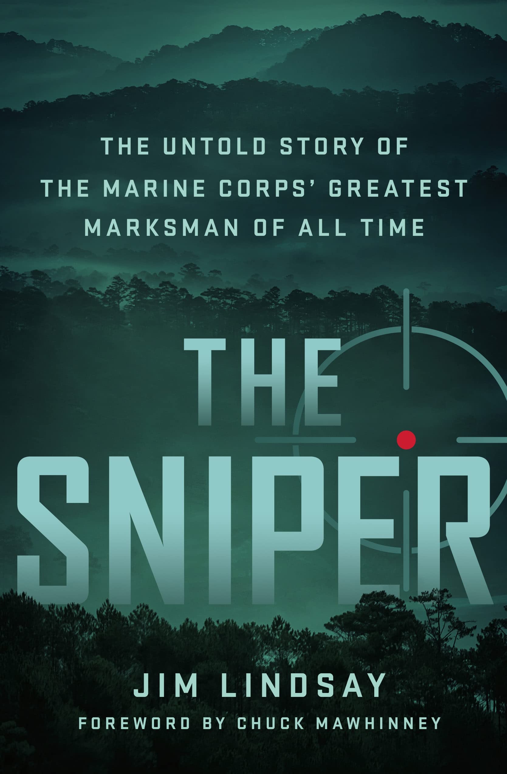 The Sniper: The Untold Story Of The Marine Corps' Greatest Marksman Of All Time,Used