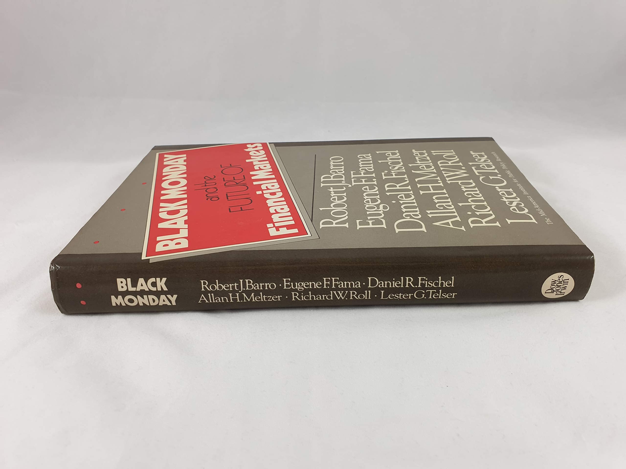 Black Monday and the Future of Financial Markets,Used
