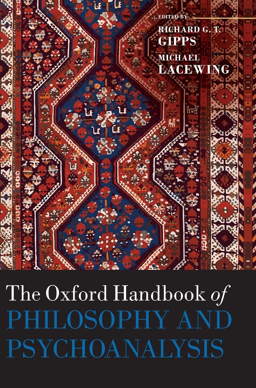 The Oxford Handbook of Philosophy and Psychoanalysis (Oxford Handbooks),Used