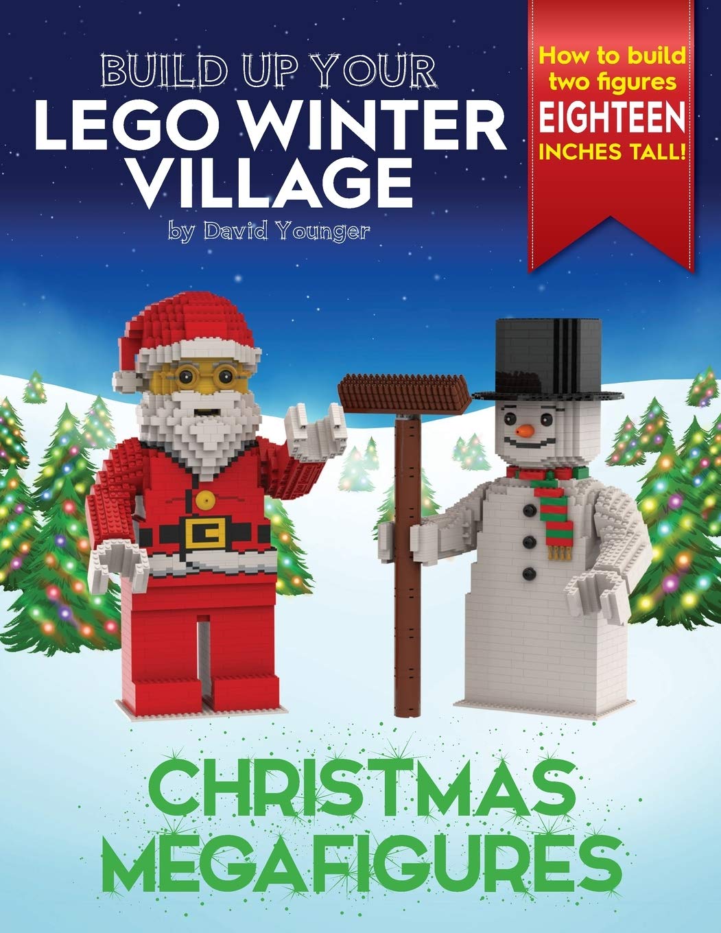 Build Up Your LEGO Winter Village: Christmas Megafigures,Used