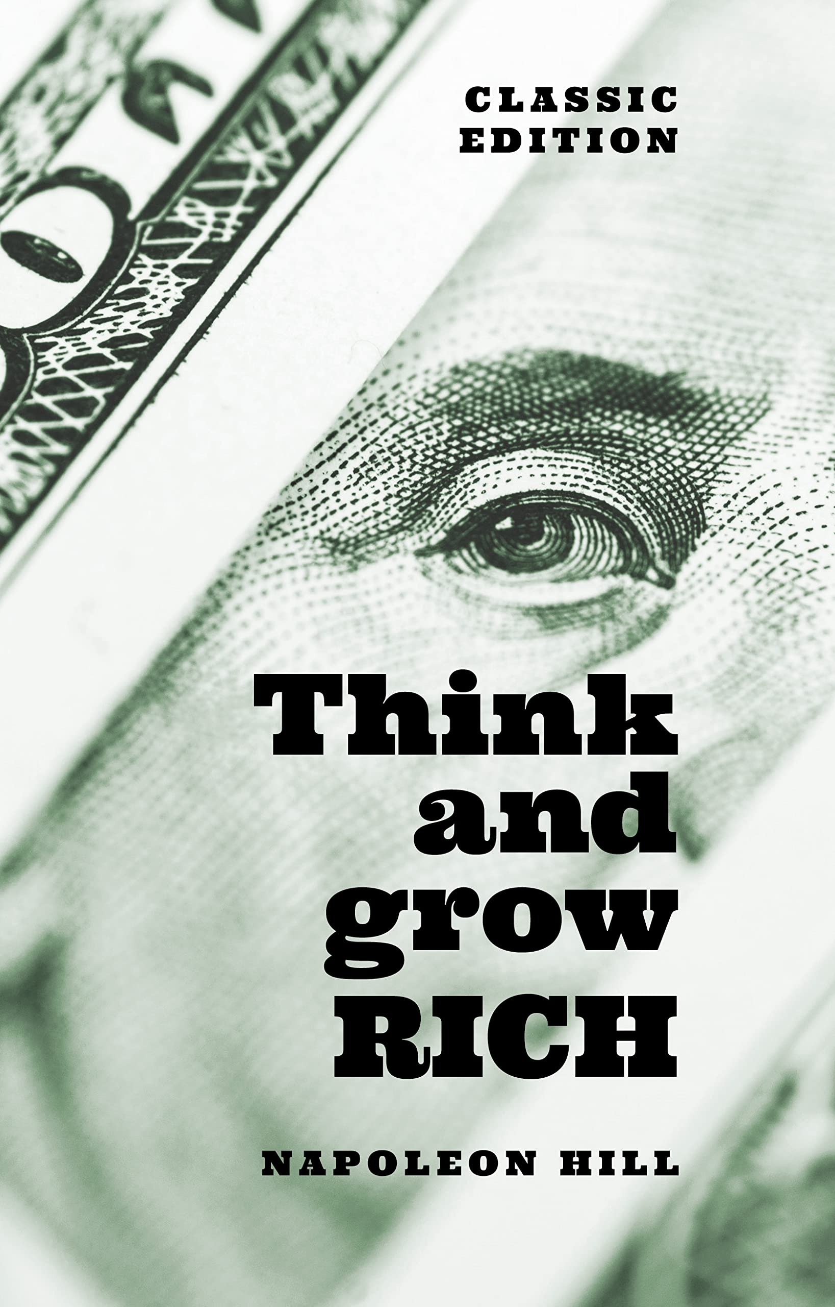 Think And Grow Rich: Classic Edition (Arcturus Classics For Financial Freedom),New