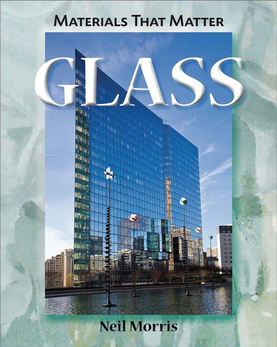 Glass (Material That Matter),Used