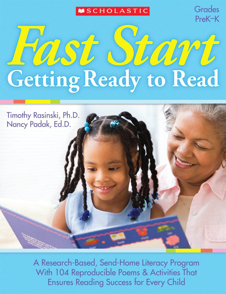 Fast Start: Getting Ready To Read: A Researchbased, Sendhome Literacy Program With 60 Reproducible Poems & Activities That Ens,New