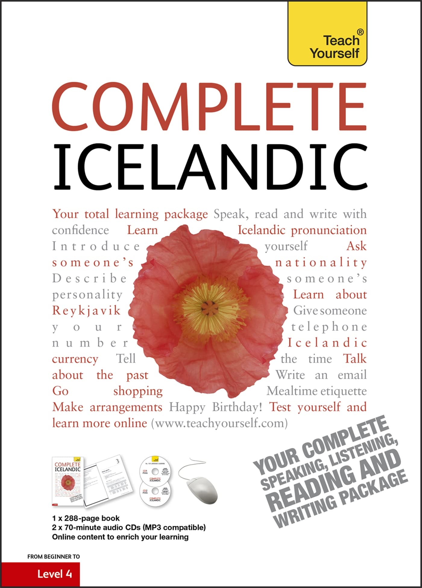 Complete Icelandic Beginner to Intermediate Course: (Book and audio support) Learn to read, write, speak and understand a new la,Used