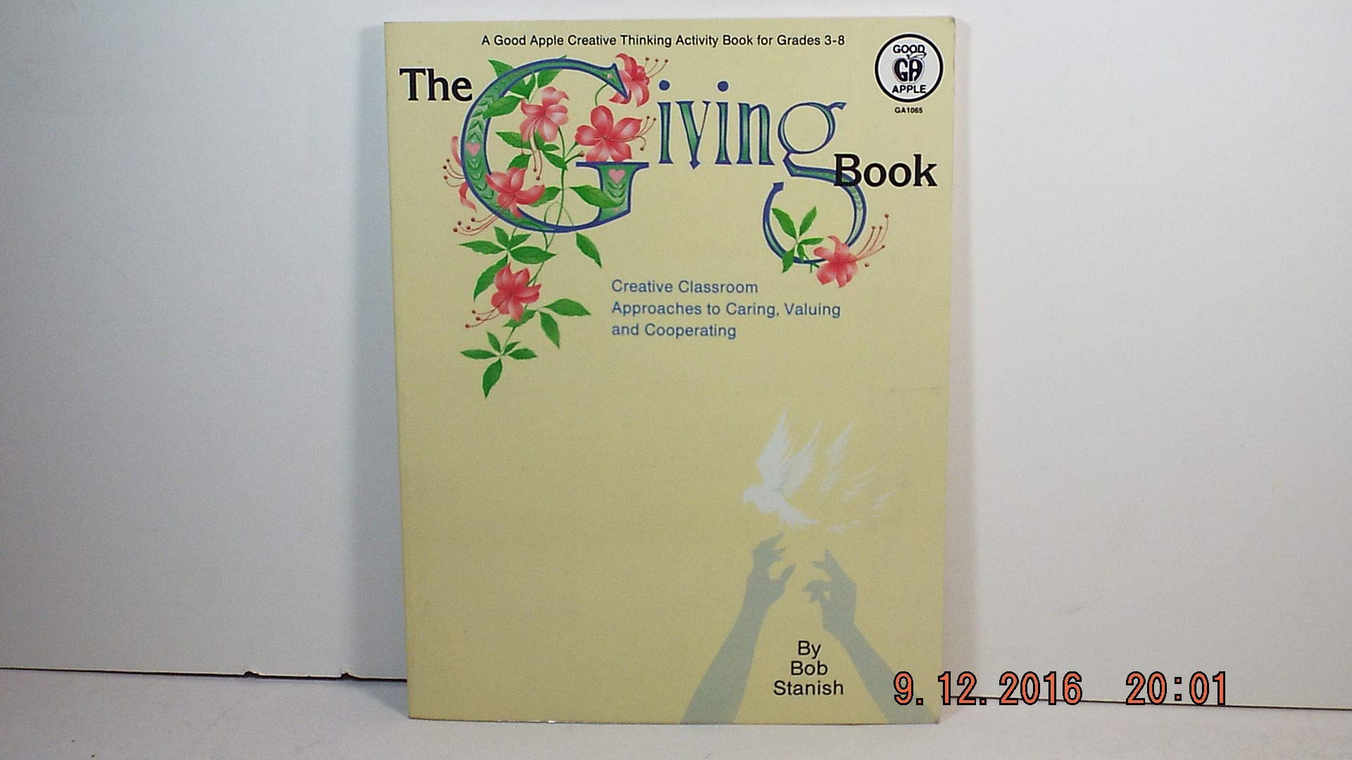 The Giving Book: Creative Classroom Approaches to Caring,Used