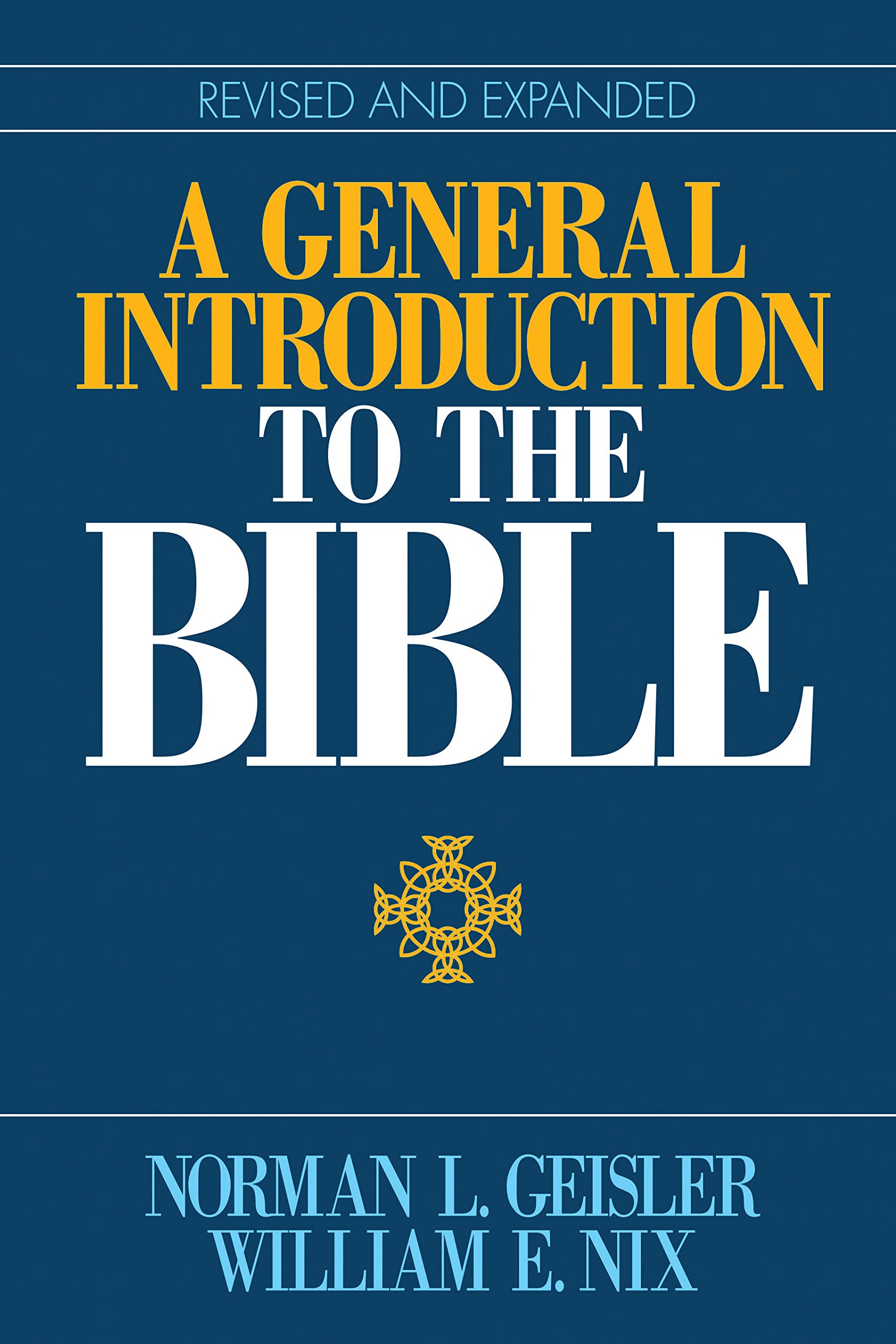 A General Introduction To The Bible,New