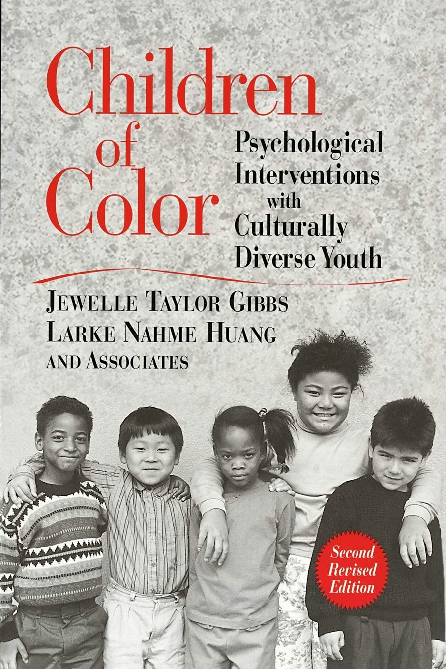 Children of Color: Psychological Interventions with Culturally Diverse Youth,Used