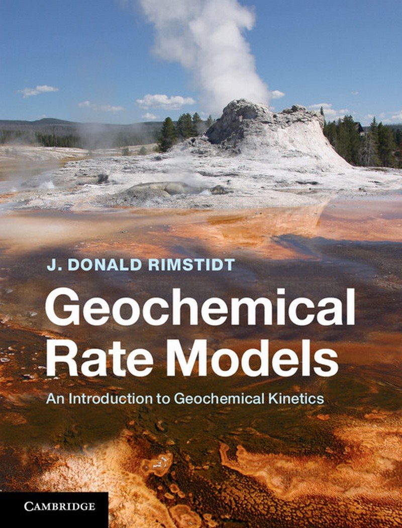 Geochemical Rate Models: An Introduction to Geochemical Kinetics,Used
