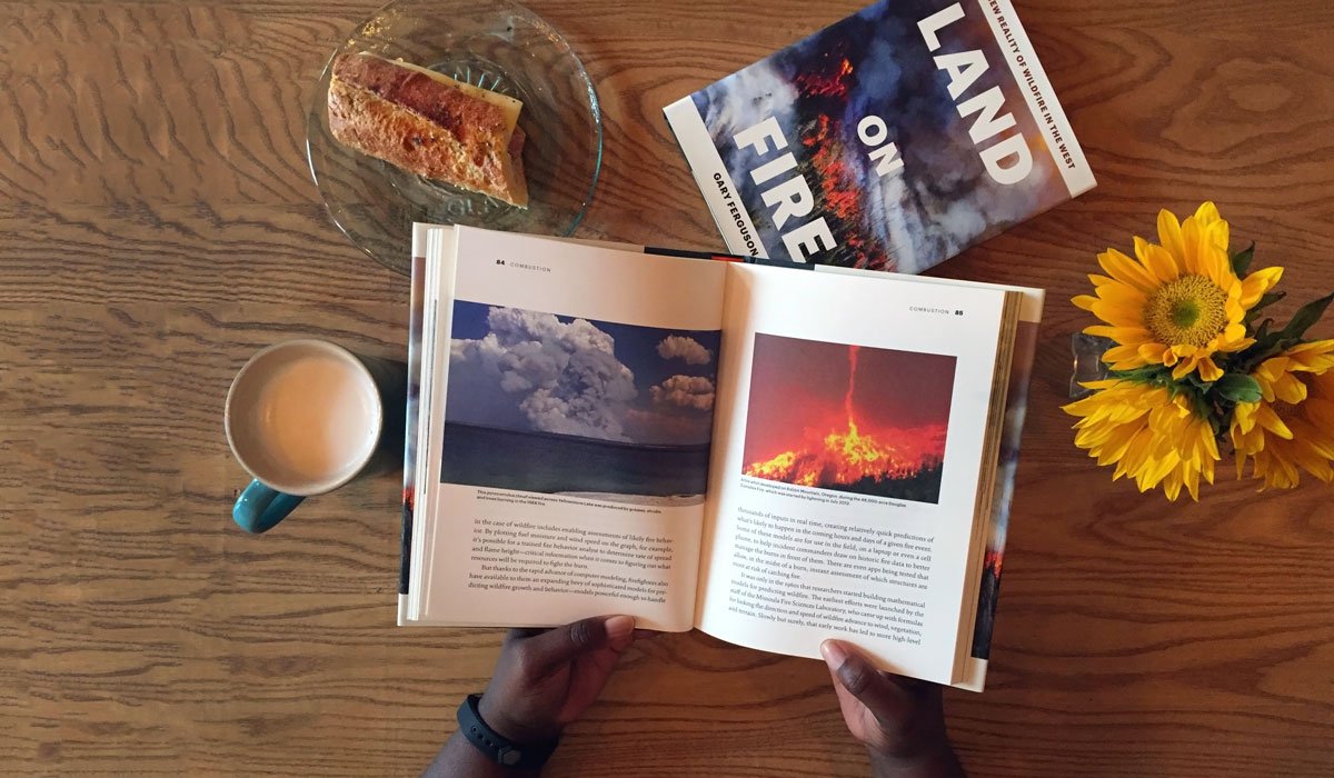 Land on Fire: The New Reality of Wildfire in the West,New