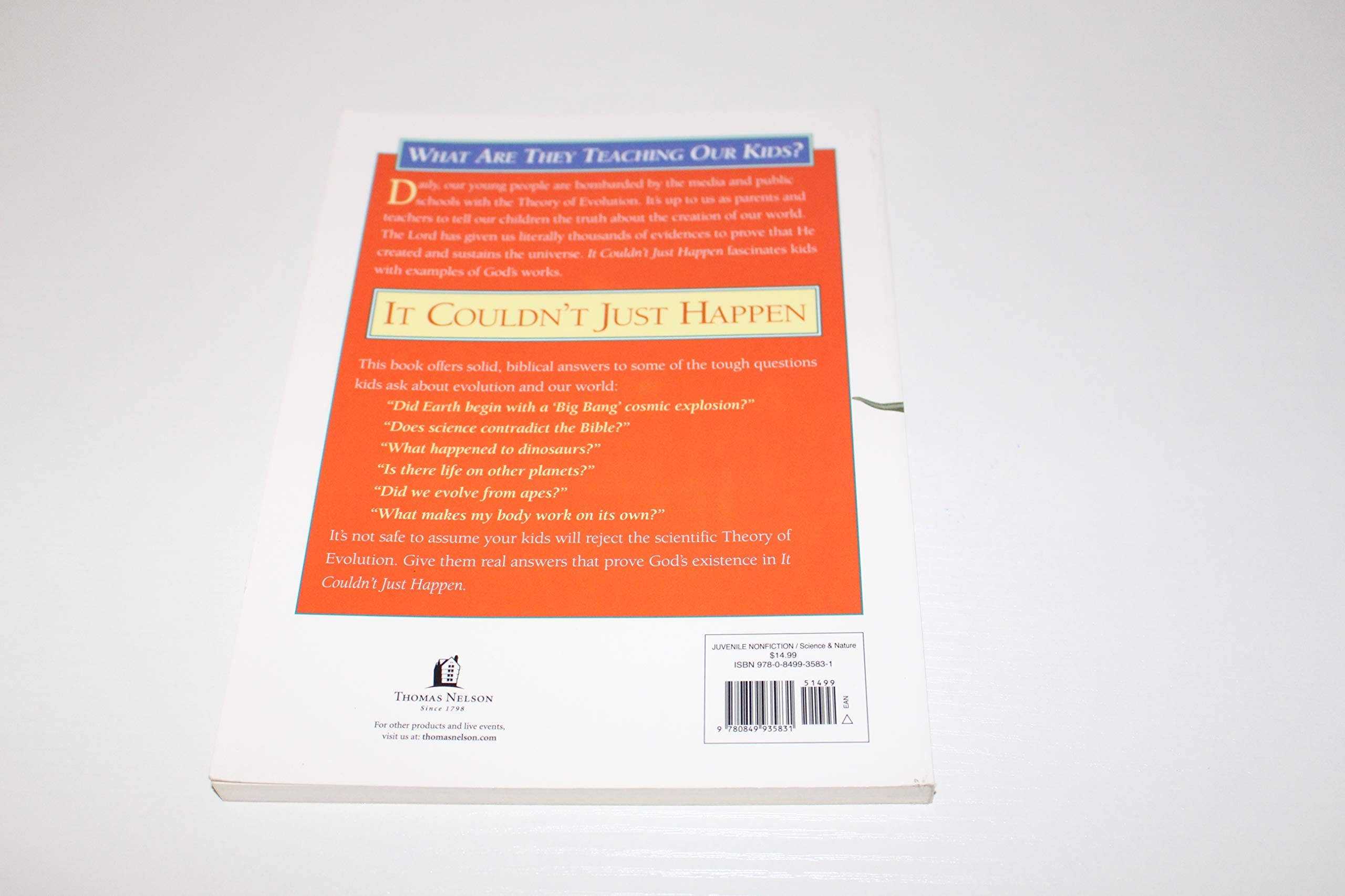 It Couldn't Just Happen: Fascinating Facts About God's World,Used