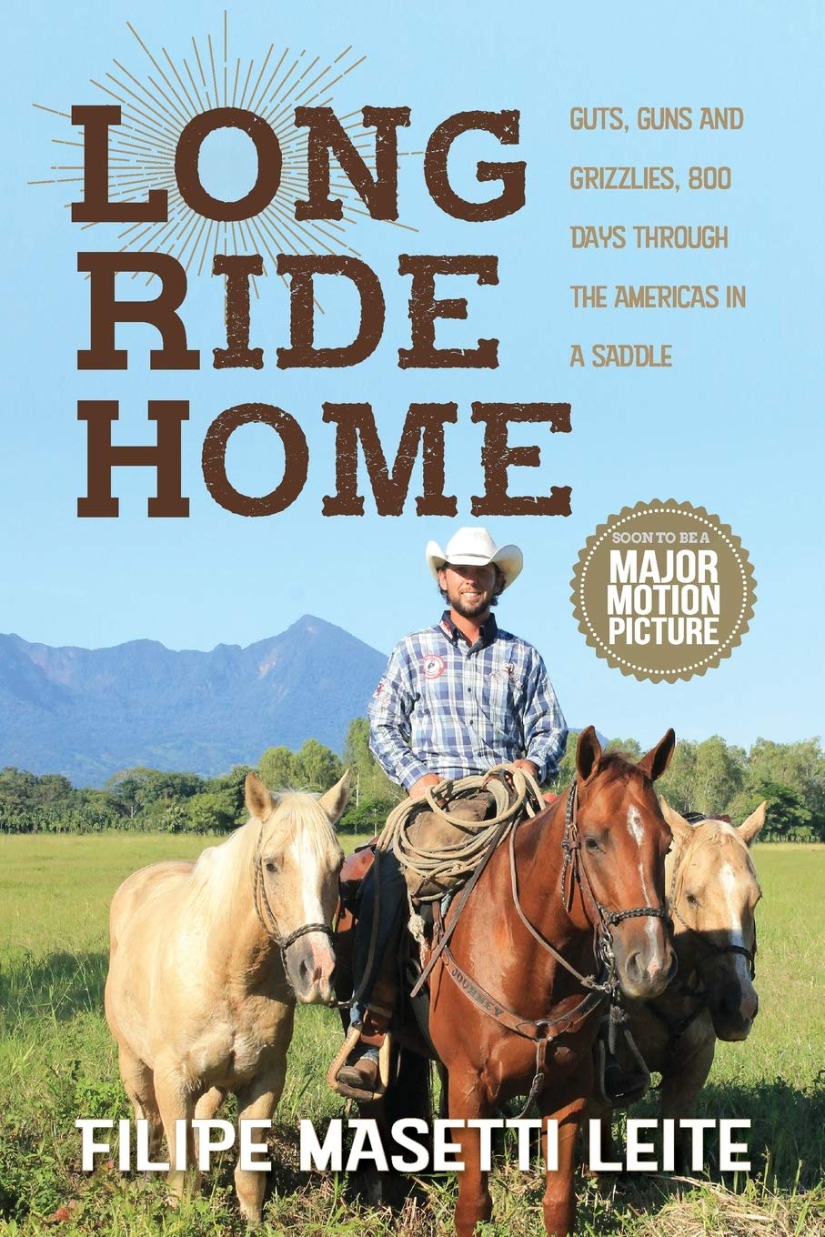 Long Ride Home: Guts, Guns And Grizzlies (Journey America Trilogy)