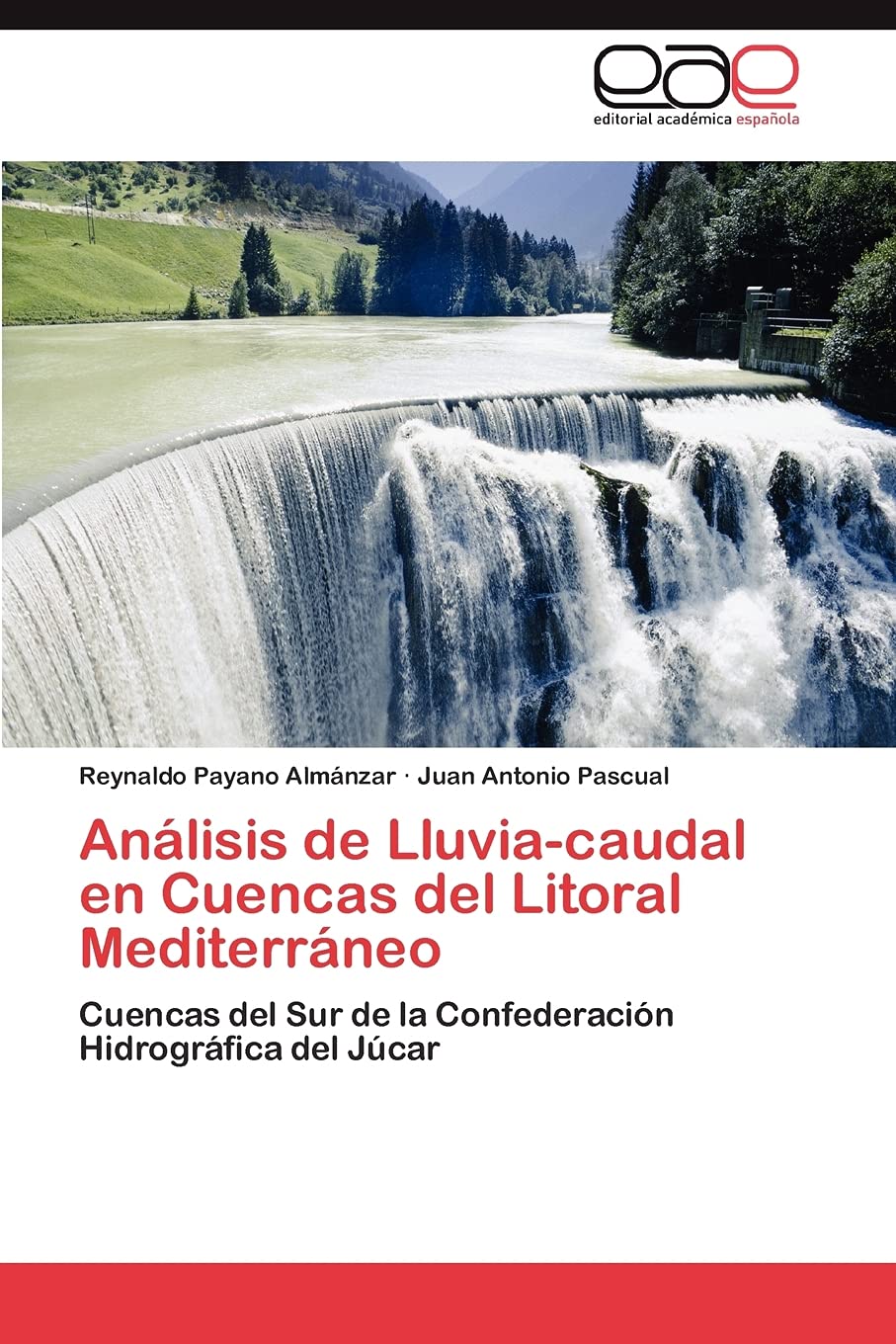 Anlisis de Lluviacaudal en Cuencas del Litoral Mediterrneo: Cuencas del Sur de la Confederacin Hidrogrfica del Jcar (,Used