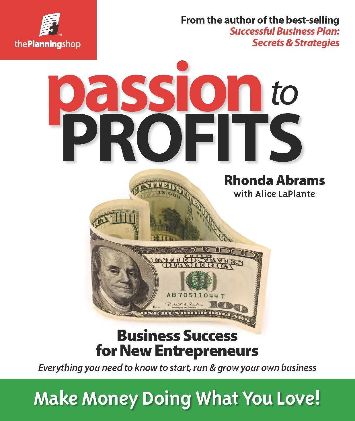 Passion to Profits: Business Success for New Entrepreneurs,Used