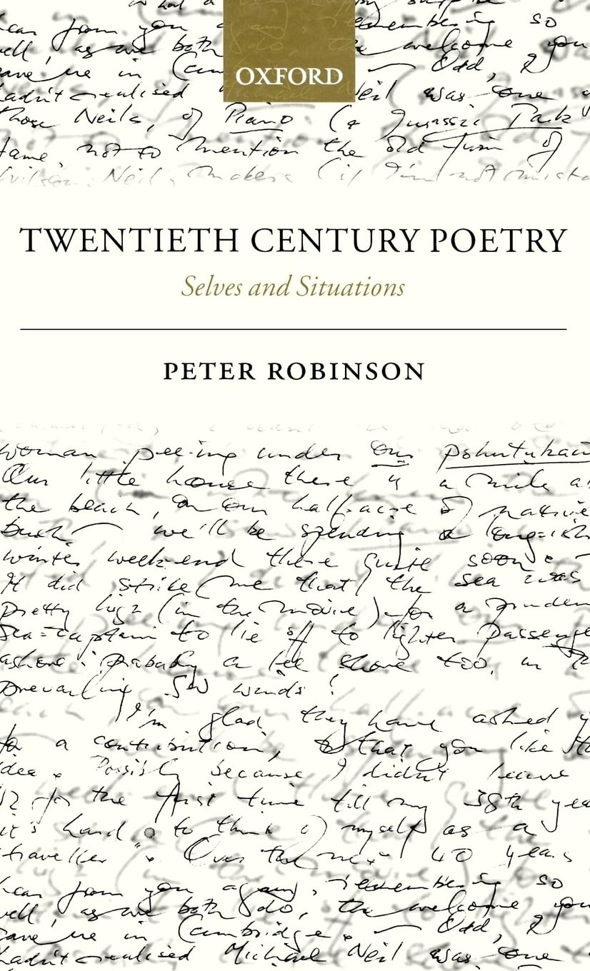 Twentieth Century Poetry: Selves and Situations,Used