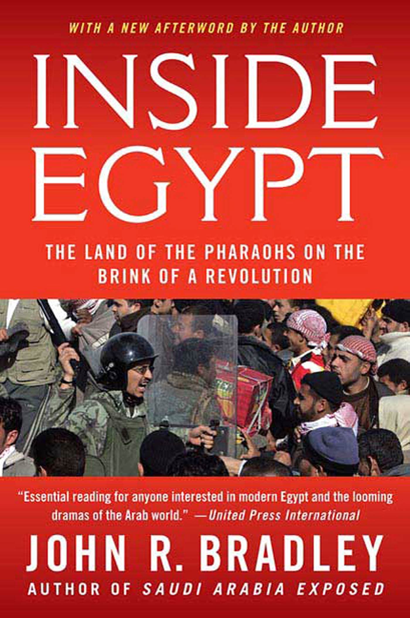 Inside Egypt: The Land of the Pharaohs on the Brink of a Revolution,New