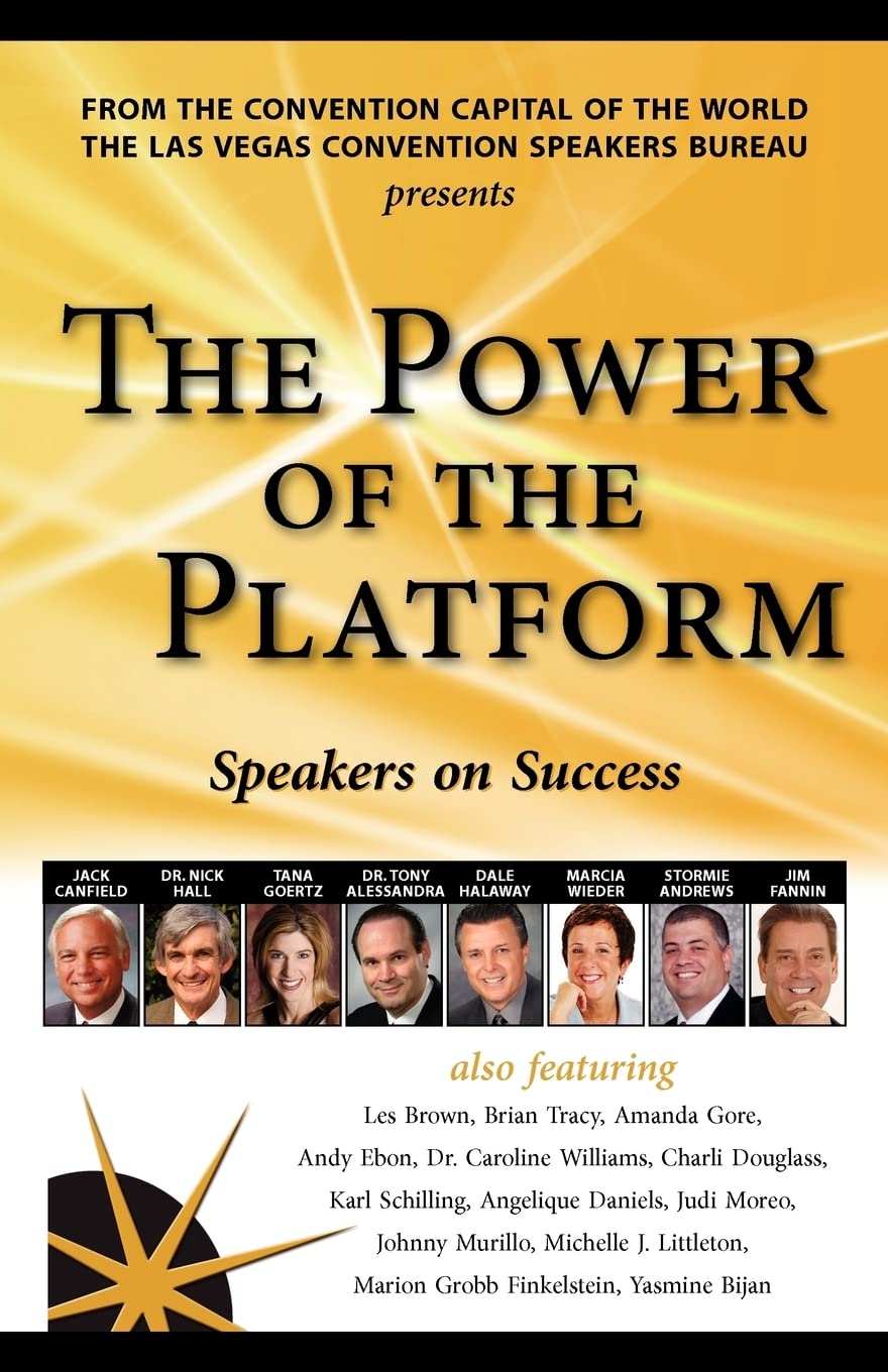 The Power of the Platform: Speakers On Success,Used