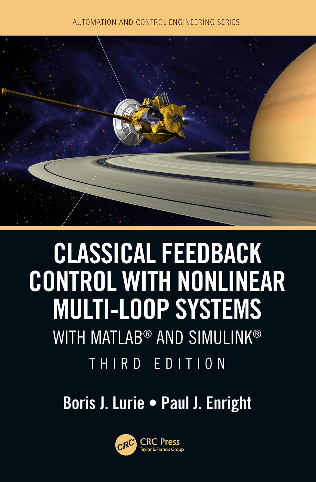 Classical Feedback Control with Nonlinear MultiLoop Systems: With MATLAB and Simulink, Third Edition (Automation and Control En,Used