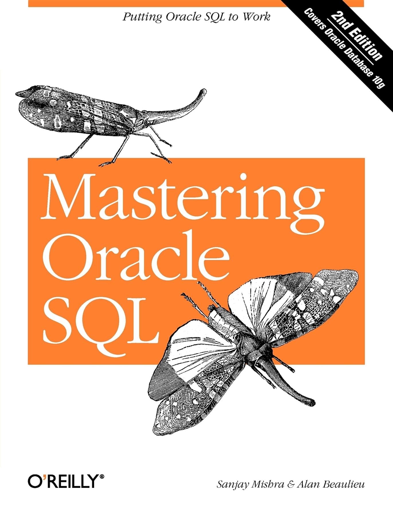 Mastering Oracle SQL: Putting Oracle SQL to Work,Used