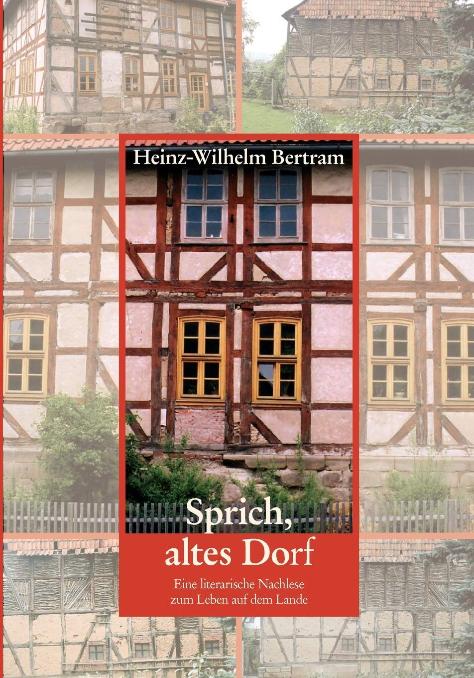 Sprich, Altes Dorf (German Edition),Used