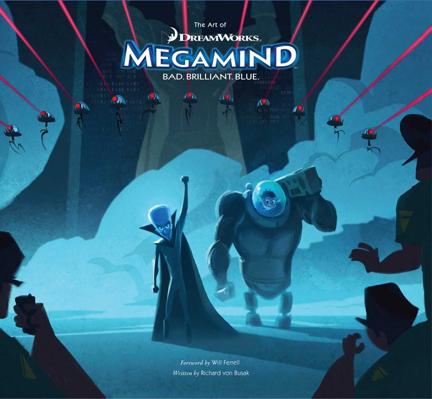 The Art of DreamWorks Megamind: Bad, Brilliant, Blue,Used