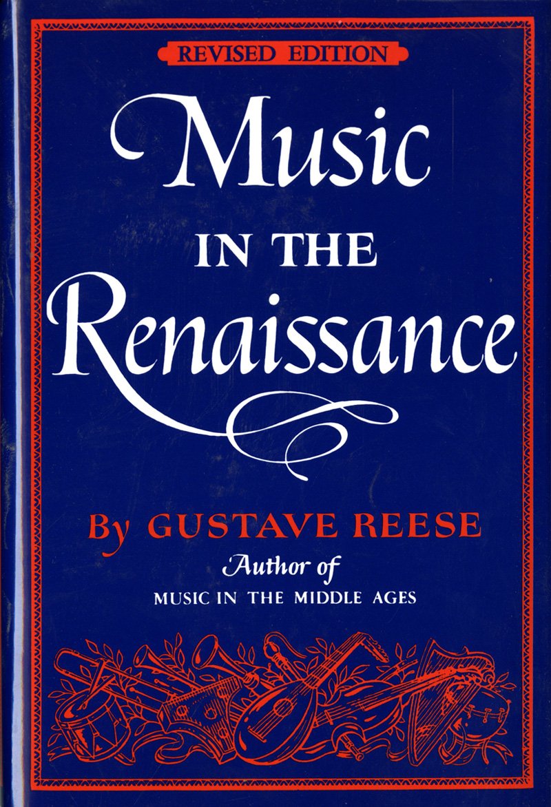 Music In The Renaissance,New