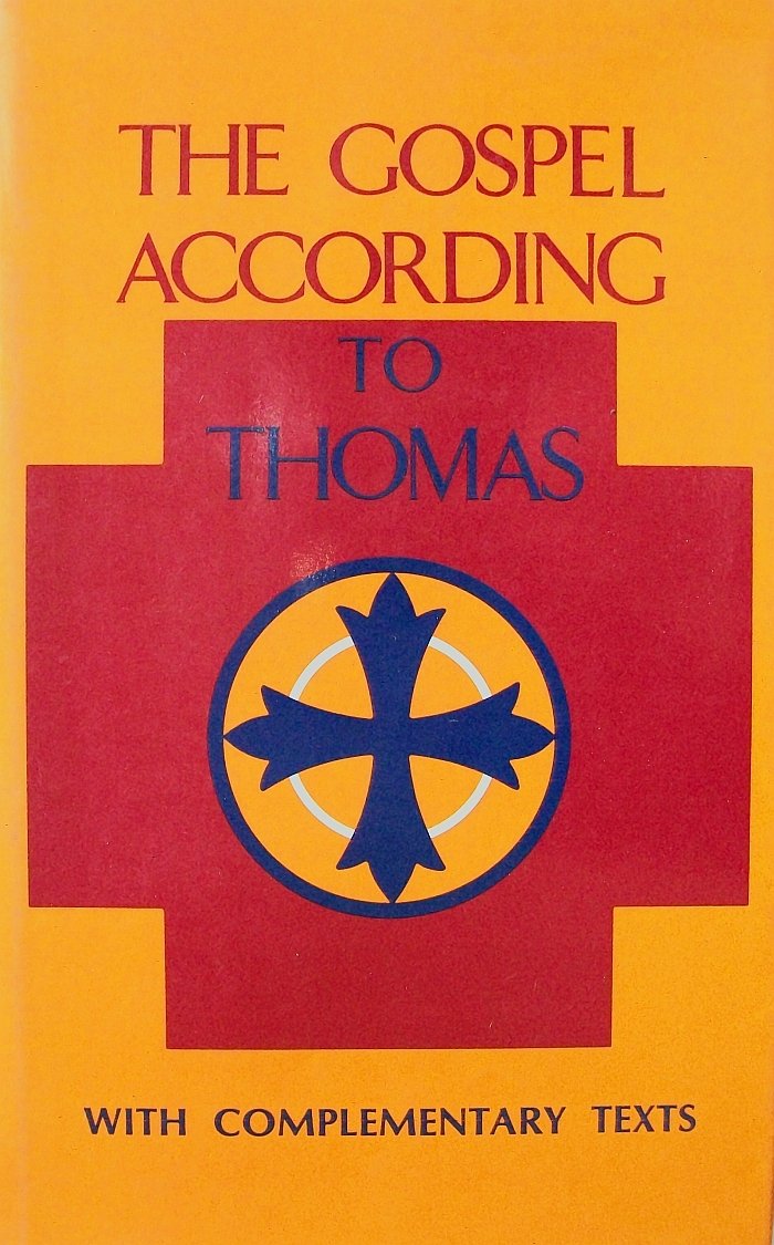 The Gospel According To Thomas: With Complementary Texts (Sacred Texts)