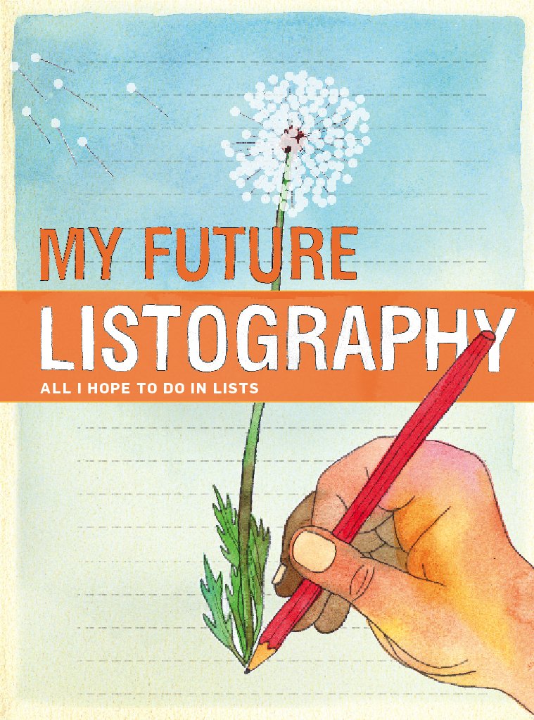 My Future Listography: All I Hope To Do In Lists