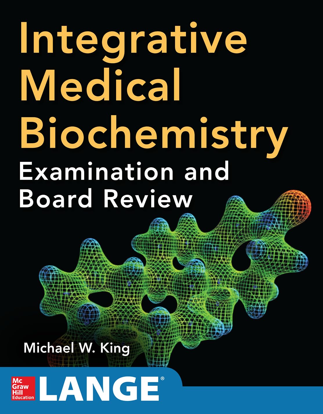 Integrative Medical Biochemistry: Examination And Board Review,Used