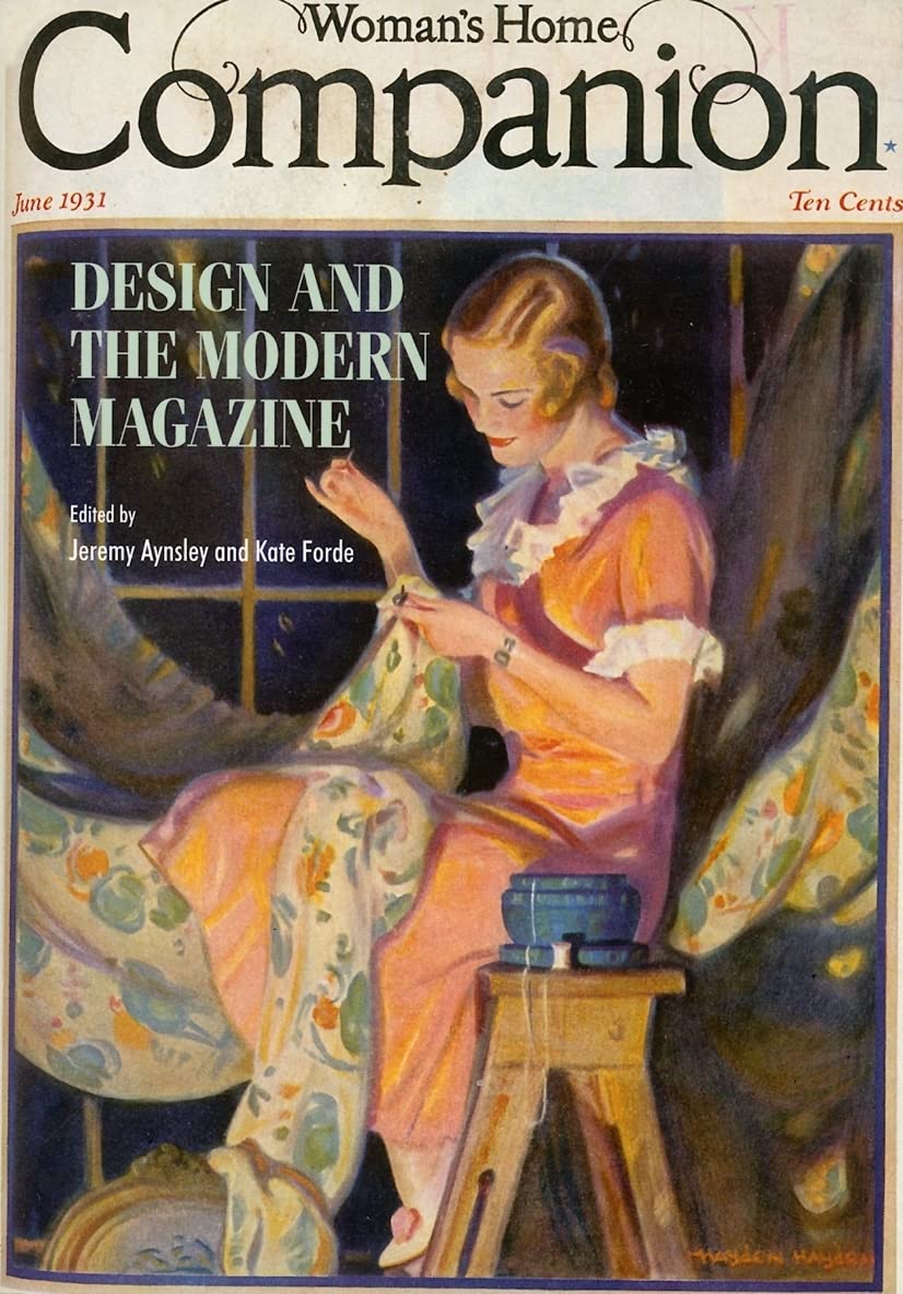 Design and the Modern Magazine (V & A/RCA Studies in Design History: Anthologies),Used