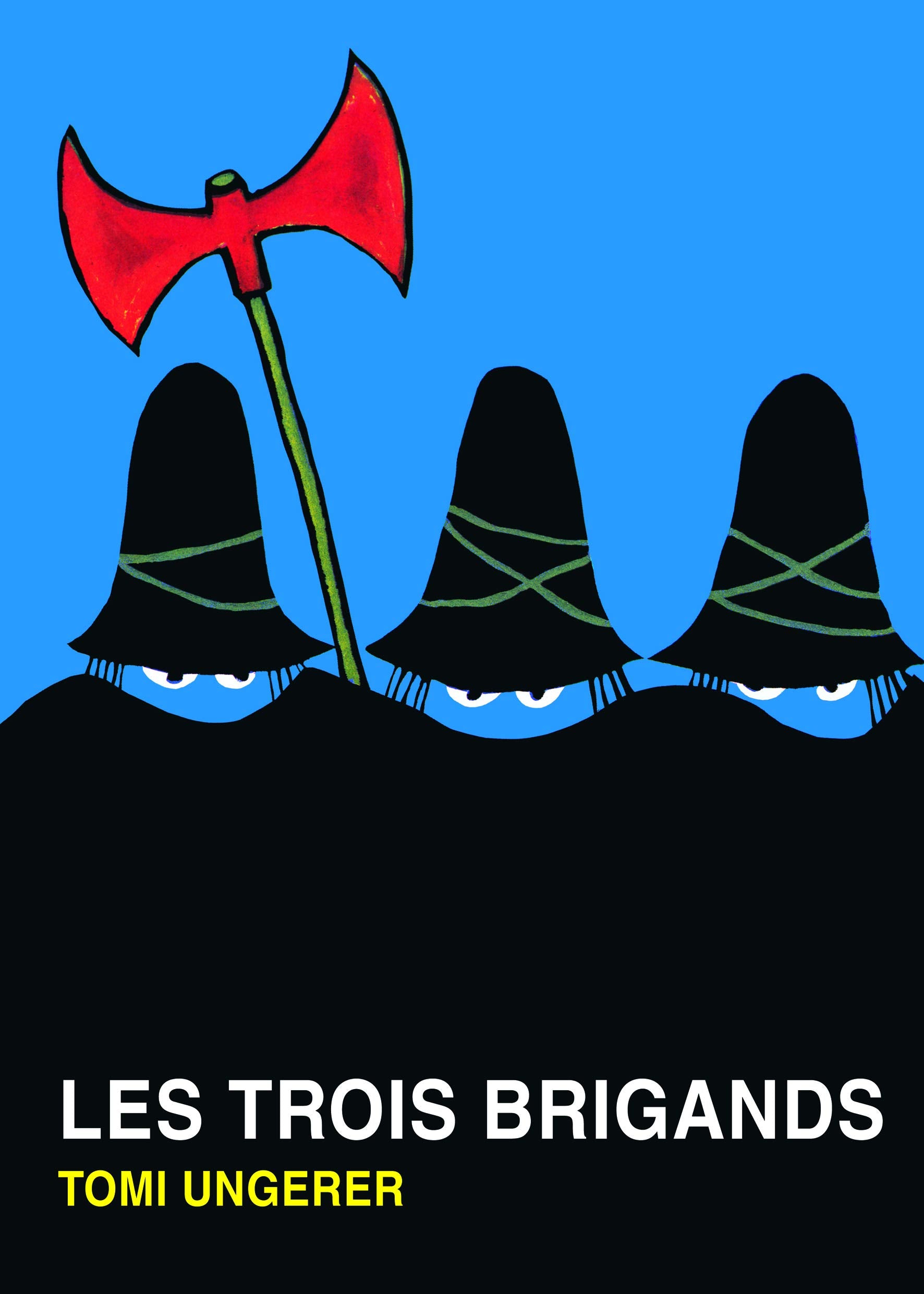 LES TROIS BRIGANDS,Used