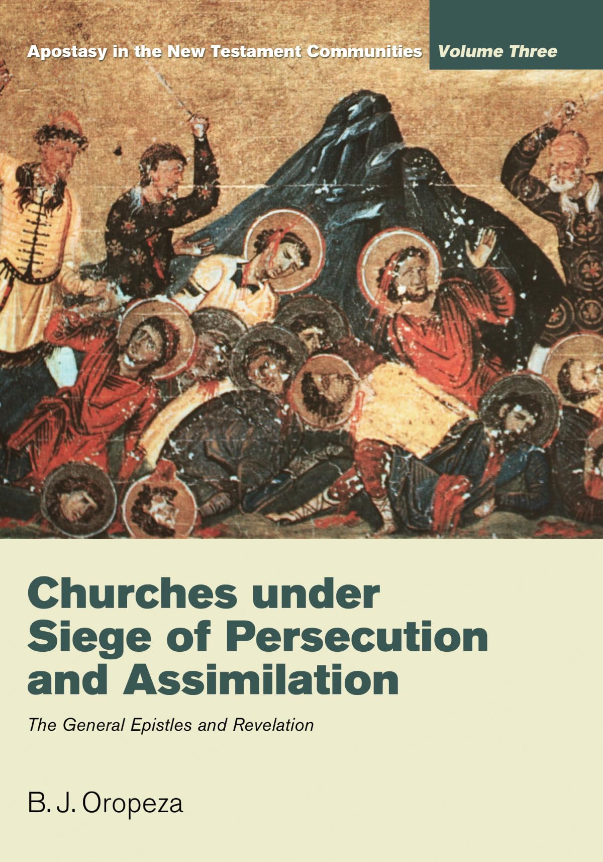 Churches Under Siege Of Persecution And Assimilation (Apostasy In The New Testament Communities),Used