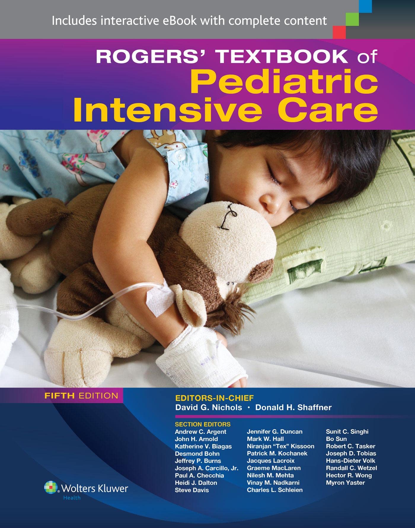 Rogers' Textbook Of Pediatric Intensive Care
