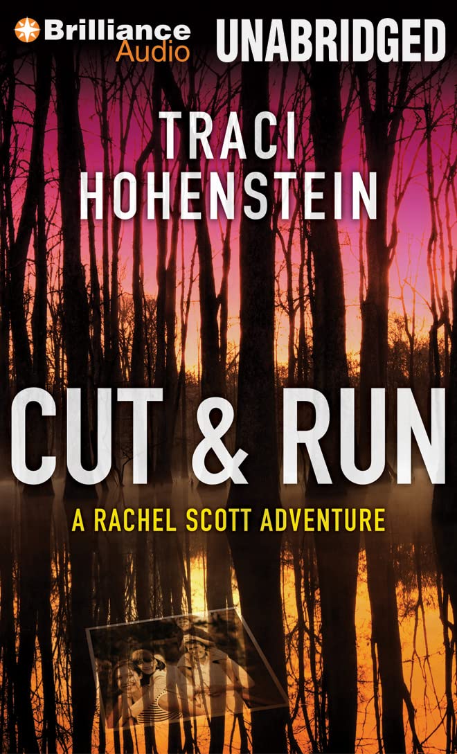 Cut & Run (A Rachel Scott Adventure, 3),Used